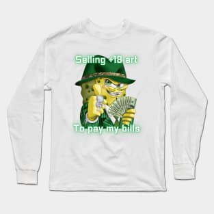 Selling adult art to pay my bills Long Sleeve T-Shirt